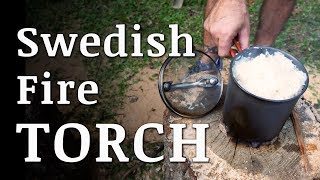 Swedish FIRE TORCH Cooking