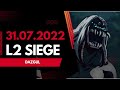 {PVP} L2 Naia 31.07.2022 Siege - Dazgul on FIREEE 🔥🔥