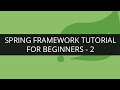 Spring Framework Tutorial - 2 | Spring Framework Tutorial for Beginners | Spring Bean | Edureka