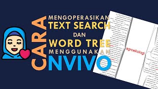 NVivo 12 - Text Search dan Word Tree