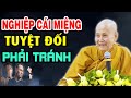 Nghe Phật Dạy Trong 3 Nghiệp Nên Tránh Bớt Khẩu Nghiệp - Sư cô Tâm Tâm