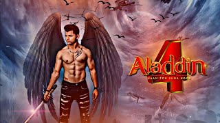 Allah Din season 4 Big Update || new upcoming season of Alladin || Allahdin nam to suna ho ga