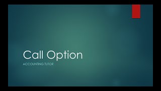 [0001] Journal Entries for Call Options