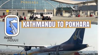 Kathmandu To Pokhara | Buddha Air | ATR 72