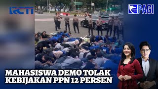 Demo Tolak PPN 12 Persen, Mahasiswa Nyaris Terlbat Kericuhan dengan Petugas- SIP 27/12