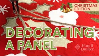 Decorating a Panel (Christmas Edition)