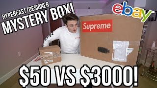 $3000 vs $50 EBAY HYPEBEAST DESIGNER MYSTERY BOX!