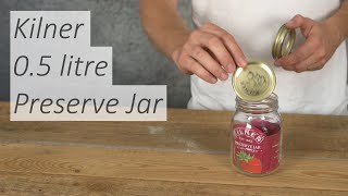 Kilner Preserve Jar 0.5 litre with two piece screw Lid