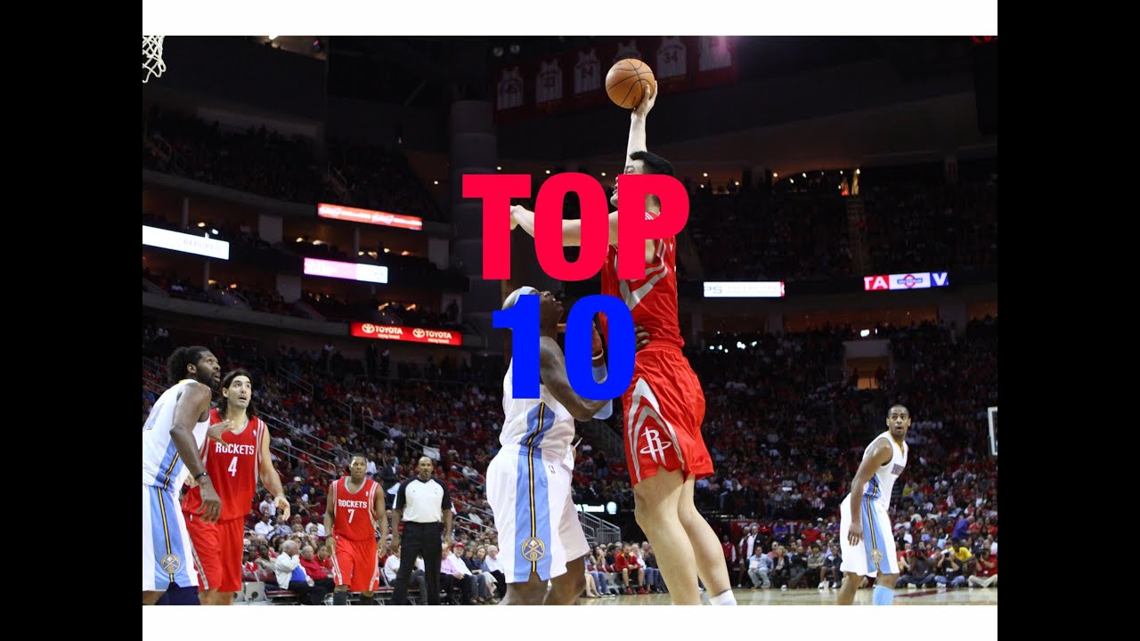 YAO MING Top 10 Plays Of His Career - YouTube