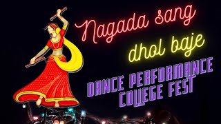 Nagada sang dhol baje| Ram-leela| Dance Cover - dance performance - College Fest