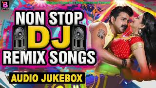 Pawan Singh DJ Songs - Bhojpuri Nonstop DJ Remix - NONSTOP PARTY DJ MIX Sounds