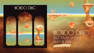 Mondo Drag - Pillars Of The Sky | Mondo Drag | RidingEasy Records