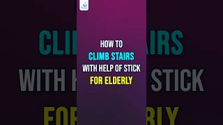 Stair Climbing Tips for Seniors | Easy Steps with a Stick #alexahealthcare