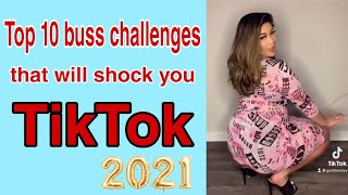 Top10 buss challenges that will shock you😬|buss it challenge tiktok compilation 2021