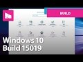 Windows 10 Build 15019 - Game Mode, Beam Streaming, Settings + MORE