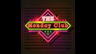 The Monday Club 2024.11.18