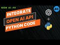 How to Call OpenAI API in Python | How to Use OpenAI API in Python | Gen AI # 9 | (From Scratch)