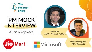 Product Management Mock Interview w/ Microsoft, and JioMart PMs | Mock Interview | The Product Folks