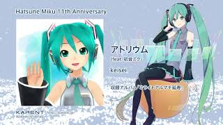 [KARENT Special] 初音ミク 11th Anniversary / Hatsune Miku 11th Anniversary