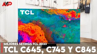 Guía para configurar la imagen de tu Smart TV TCL C645, C745, C805 y C845: los mejores settings