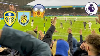 DANCE SPARKS TROUBLE AND DALLAS SCORES STUNNER!😱 Leeds United 3-1 Burnley | Premier League 2021/22