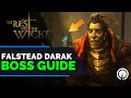 No Rest for the Wicked Falstead Darak Boss Walkthrough Guide