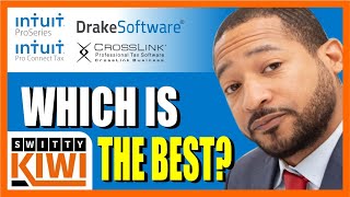 Drake vs ProSeries vs ProConnect vs CrossLink: Which Tax Preparer Software Is Best? 🔶 TAXES S3•E51