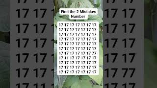 Find the 2 Mistakes Number #brainteaser #search #find