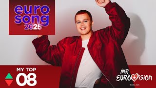 Eurosong 🇧🇪 | My top 8 | Eurovision Belgium 2025