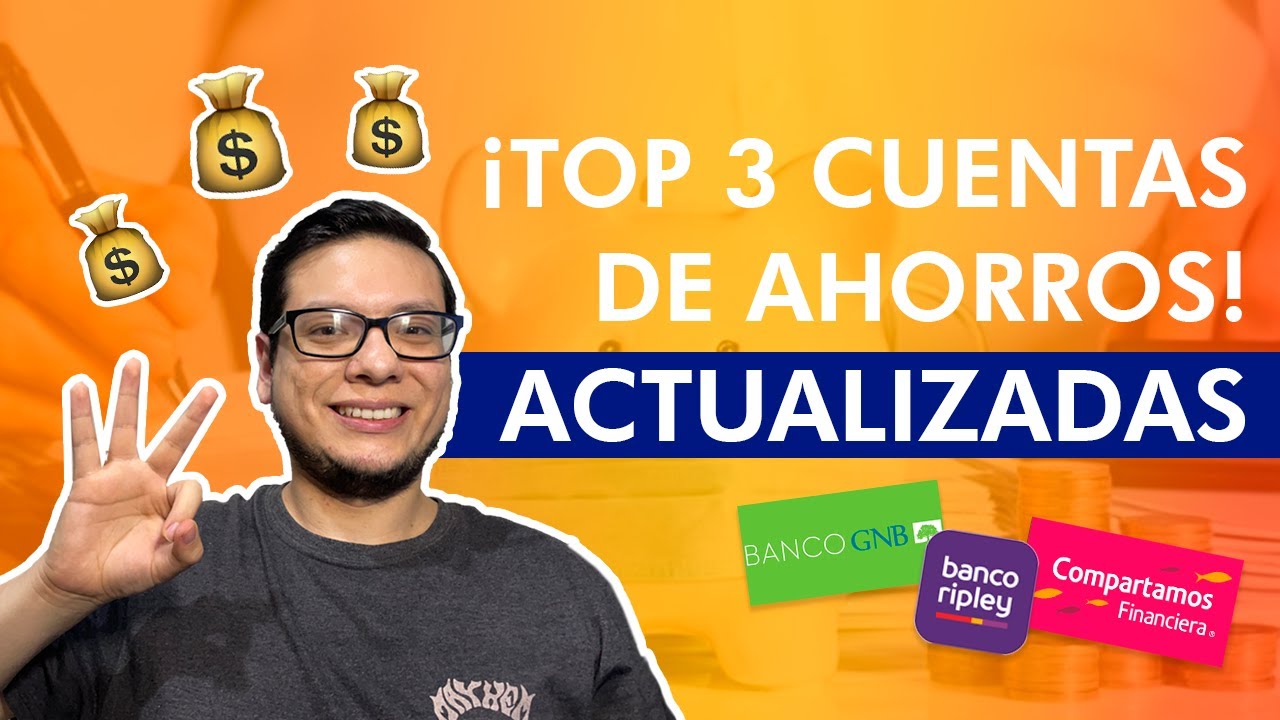 Mejores CUENTAS DE AHORRO En PERU - JULIO 2021 - YouTube