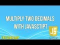 Multiply Two Numbers with JavaScript | JavaScript Tutorial | FreeCodeCamp |