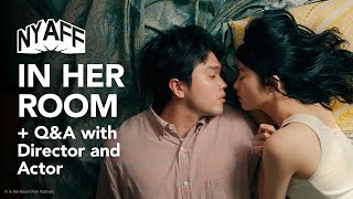 NYAFF 2023: IN HER ROOM - Q\u0026A