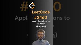 LeetCode#2460 Apply Operations to an Array - Python