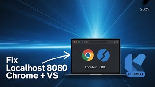 How to Fix "Localhost 8080" Error When Running Visual Studio in Chrome