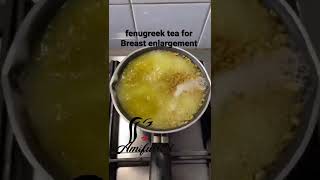 fenugreek tea for Breast enlargement | FENUGREEK FOR BUTT \u0026 BREAST GROWTH