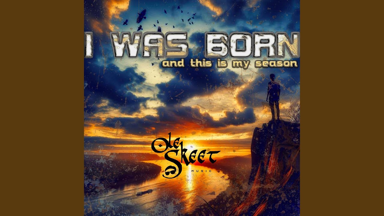 I Was Born Youtube