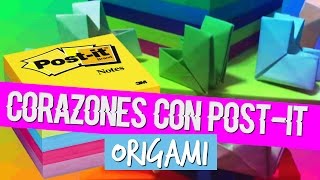 ▾ Corazones Con Notas Adhesivas | Corazones con Post - it | DIY ▿
