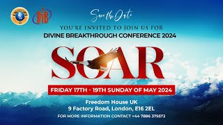 #SOAR - Divine Breakthrough Annual Conference 2024