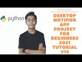 Desktop notifier app in python for beginners 2020