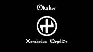 Okaber - Xarabadan Qeydlər