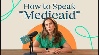 EVERYTHING You Need to Know About Medicaid HCBS