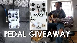 CLOSED - Keeley ECCOS Guitar Pedal Giveaway - (Demo of delay and Looper)