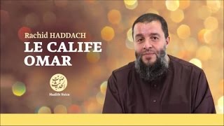 Le Calife Omar ibn Khattab (17) - Rachid Haddach