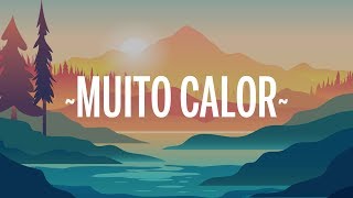 Ozuna & Anitta - Muito Calor (Letra/Lyrics)