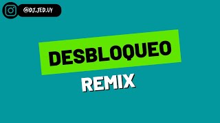 DESBLOQUEO (REMIX REMASTERED) - MIGRANTES ✘ FMK ✘ MYA | @DJNAHUMIX ✘@SpaceX_seo_023 ✘ DJ JED