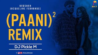 Paani Paani IDJ Pickle M Remix | Badshah | Jacqueline Fernandez | Aastha Gill I Extended Club I EDM