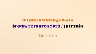 #Jutrznia | 22 marca 2023