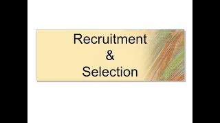 recruitment and selection (part 1) a detail explanation of recruitment in both english  and  telugu