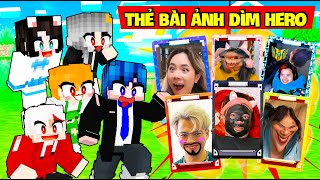 PHONG CẬN REACTION THẺ BÀI ẢNH DÌM HERO TEAM TRONG MINECRAFT