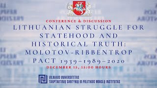 Lithuanian Struggle for Statehood and Historical Truth: Molotov-Ribbentrop Pact 1939–1989–2020